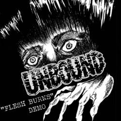 Unbound (AUS) : Flesh Burns
